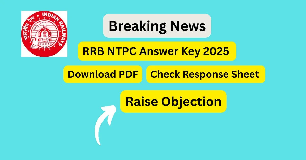 RRB NTPC Answer Key 2025