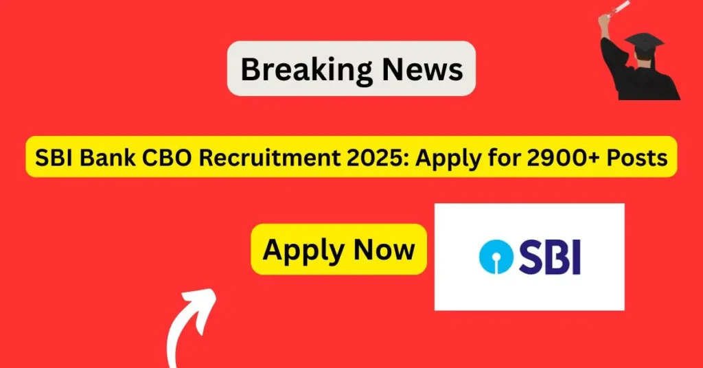 sbi-cbo-recruitment-2025