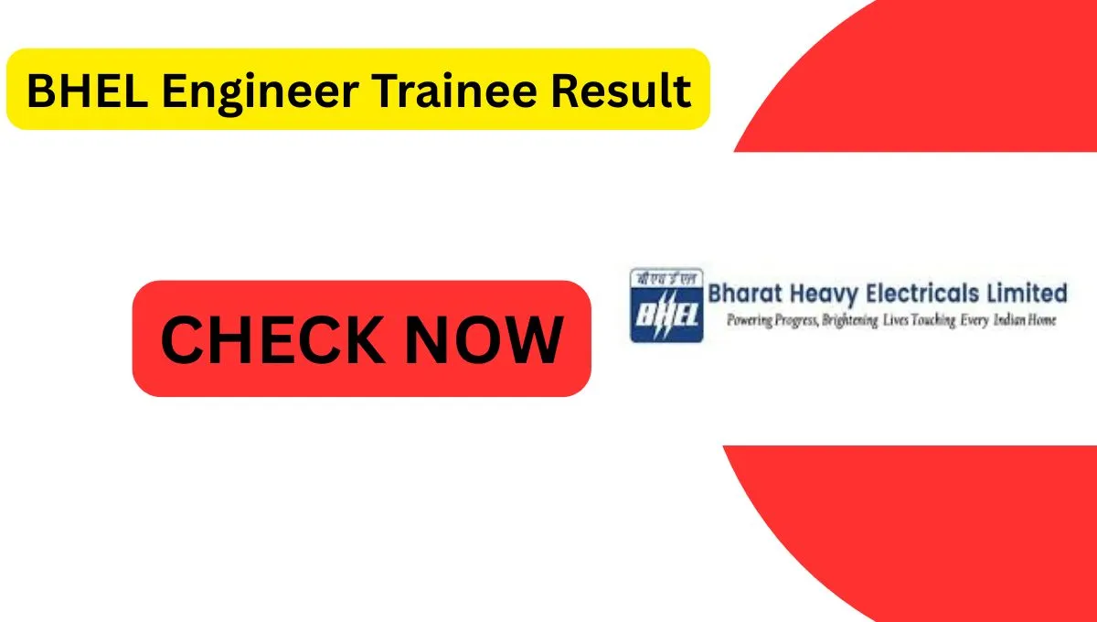 BHEL Engineer Trainee Result