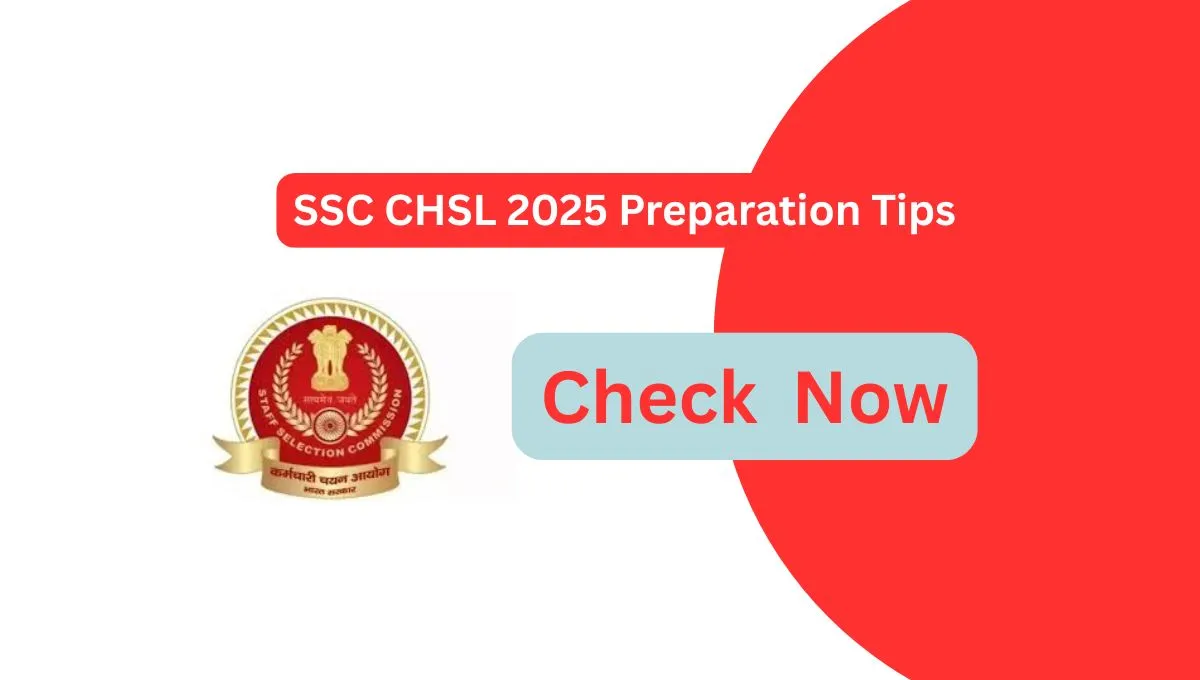 SSC CHSL 2025 Preparation