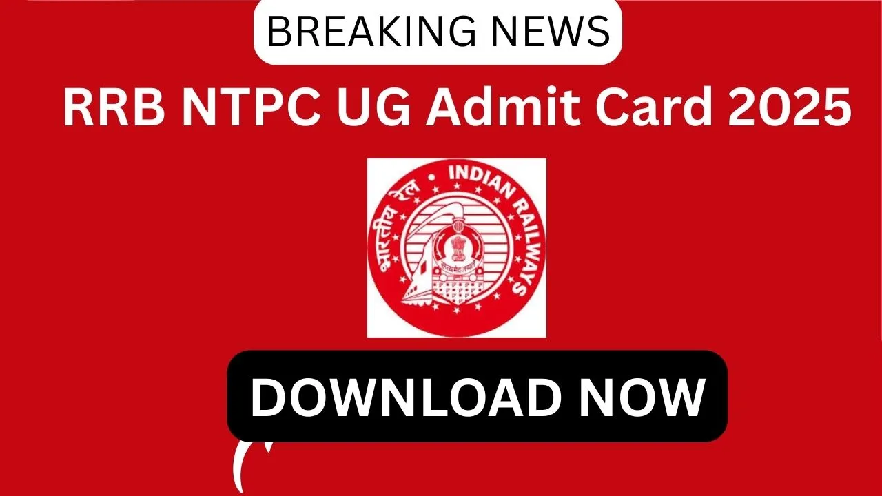 RRB NTPC UG Admit Card