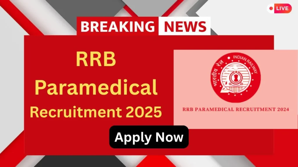 RRB Paramedical Recruitment 2025 – Apply Online for 434 Posts