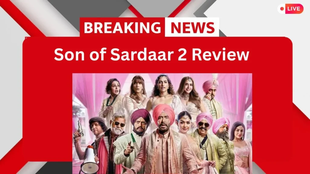 Son of Sardaar 2
