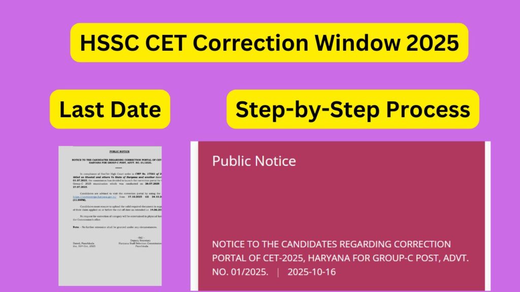 HSSC CET Correction Window 2025: Check Last Date, Link, and Step-by-Step Process