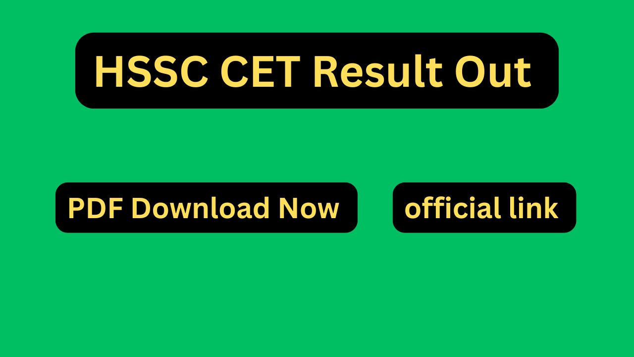 HSSC CET Result 2025: Haryana CET Group C Result Date, Scorecard & Cut Off